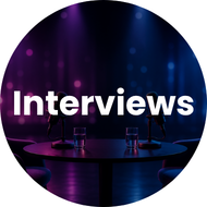 Interviews
